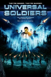 Universal Soldiers (2007) BluRay – [1080p, 720p, 576p] – x264 – [Telugu + Tamil + Hindi + English]