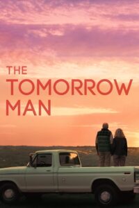 The Tomorrow Man (2019) HQ HDRips – [1080p, 720p, 576p] – x264 – [Telugu + Tamil + Hindi + English] – ESub