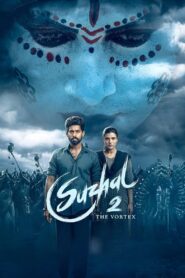 Suzhal – The Vortex: Season 2