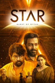 Star (2025) HQ HDRips – [1080p, 720p, 576p] – x264 – [Tamil + Telugu + Malayalam] – AAC – ESub