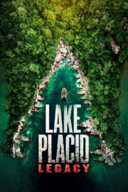 Lake Placid Legacy (2018) HQ HDRips – [1080p, 720p, 576p] – x264 – [Telugu + Tamil + Hindi + English]