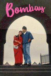 Bombay (1995) Ai.Upscale AYN DVD9 – [1080p, 720p, 576p] – AVC – Telugu – [DD5.1 – 448kbps] – ESub