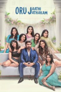 Oru Jaathi Jaathakam (2025) Malayalam TRUE WEB-DL – [1080p, 720p, 576p] – AVC – (DD+5.1 – 640Kbps & AAC) – ESub