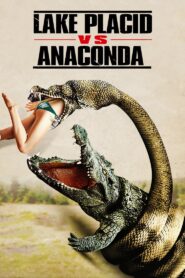 Lake Placid vs. Anaconda (2015) HQ HDRips – [1080p, 720p, 576p] – x264 – [Telugu + Tamil + Hindi + English]